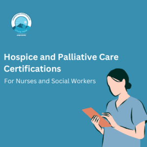 Hospice and Palliative Care Certifications Overview Hospice and palliative care board certification guide